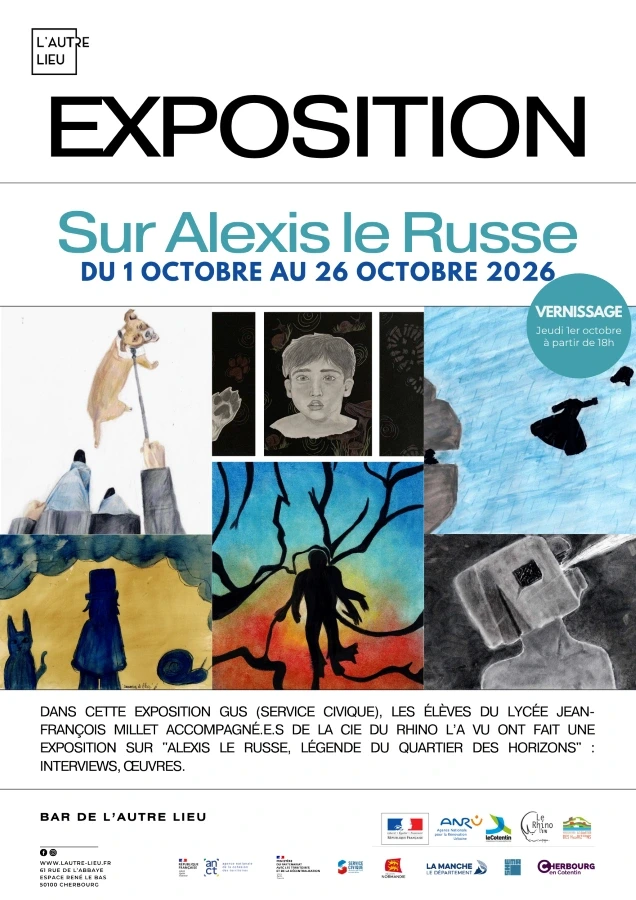 Exposition "Sur Alexis le Russe" par Gus et les élèves du lycée Millet