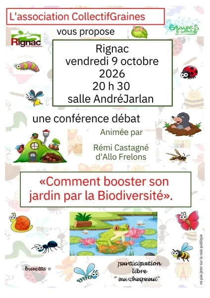 Conférence proposée par le Collectif Graines de Rignac : « Comment booster nos jardins avec la Biodiversité ? »