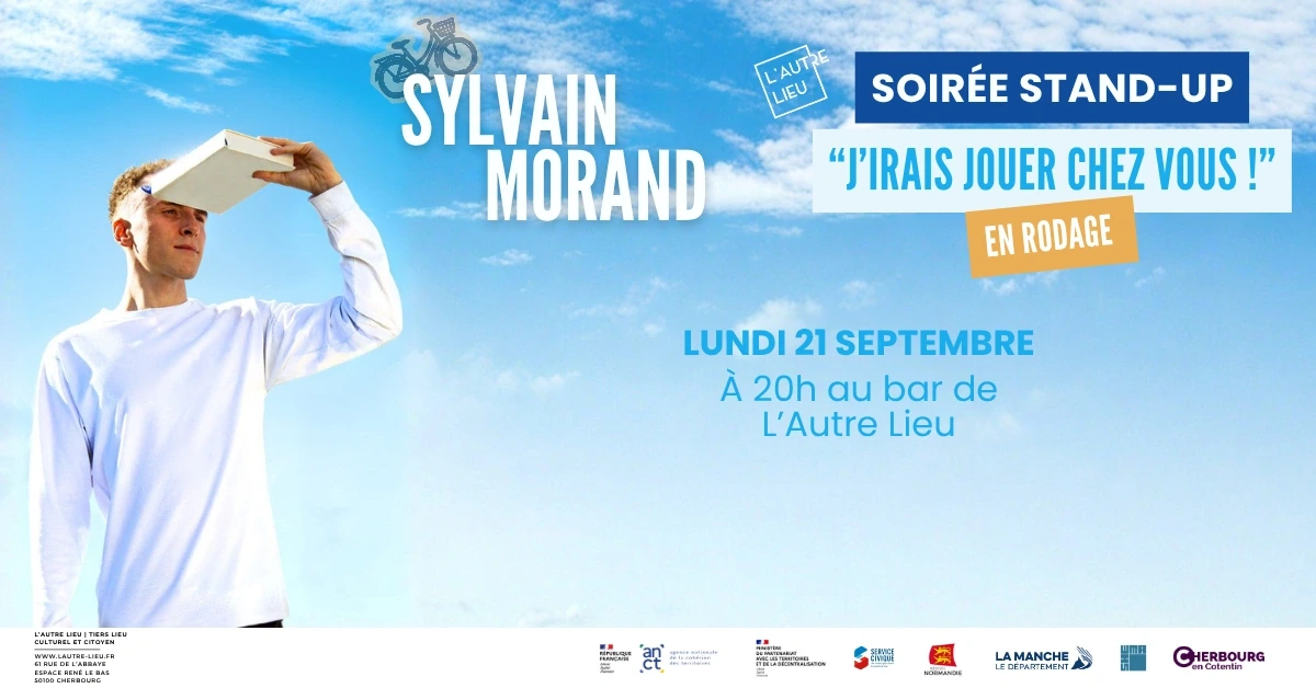 Soirée stand-up : “J’irais jouer chez vous !” en rodage par Sylvain Morand