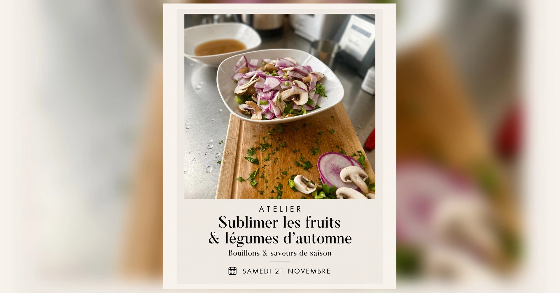 ATELIER SUBLIMER LES FRUITS & LÉGUMES D'AUTOMNE
