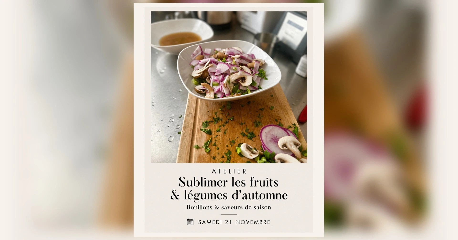 ATELIER SUBLIMER LES FRUITS & LÉGUMES D'AUTOMNE