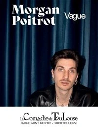 Morgan Poitrot dans Vague