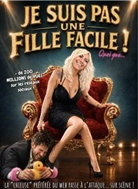 Je ne suis pas une fille facile ! Quoi que...