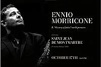 A Night in Montmartre : Hommage à Ennio Morricone et les plus beaux Ave Maria