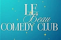 Le Beau Comedy Club