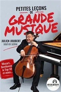 Petites leçons de grande musique