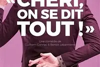Chéri, on se dit tout !