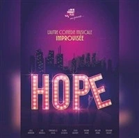 HOPE, L'Autre Comédie Musicale Improvisée