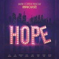 HOPE, L'Autre Comédie Musicale Improvisée