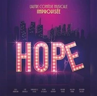 HOPE, L'Autre Comédie Musicale Improvisée