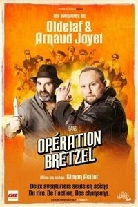 Oldelaf et Arnaud Joyet dans Opération Bretzel