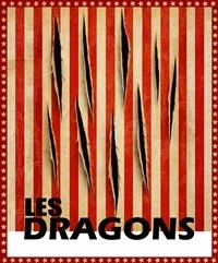 Les dragons