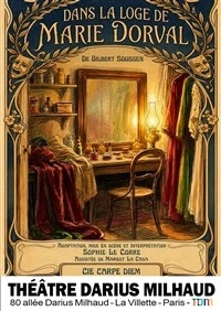 Dans la loge de Marie Dorval