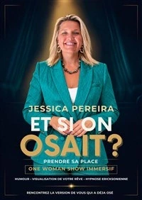 Et si on osait ?
