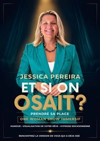 Et si on osait ?