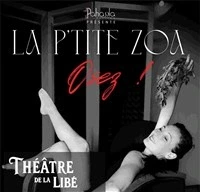 La P'tite Zoa – Osez !