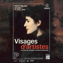 Visages d'Artistes. De Gustave Courbet à Annette Messager