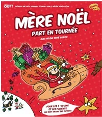 Mère Noël part en tournée