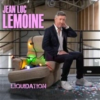 Jean-Luc Lemoine dans Liquidation