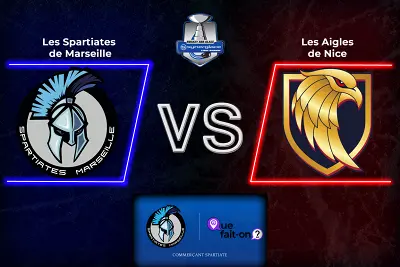 Les Spartiates de Marseille VS Les Aigles de Nice