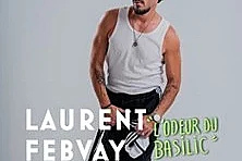 Laurent Febvay - L'Odeur du Basilic - Métropole, Paris
