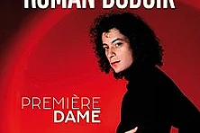 Roman Doduik - Première Dame, Tournée