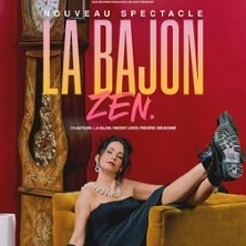 La Bajon - Zen (Tournée)