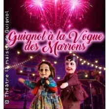 Guignol à la Vogue des Marrons - Théâtre la Maison de Guignol, Lyon