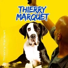 Thierry Marquet - Foutage de Gueule ? ( Tournée )