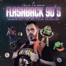 Félix Le Braz - Flashback 90's - Le Boui Boui Lyon