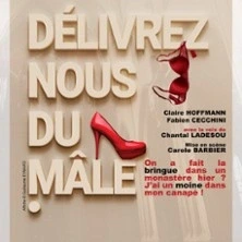 Délivrez Nous du Mâle - Tournée