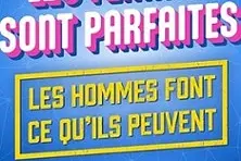 Les Femmes Sont Parfaites - Paradise République, Avignon