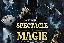 Grand Spectacle de Magie - Théâtre Bonlieu - Annecy