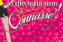 C'est Décidé, Je Deviens une Connasse ! - Tournée