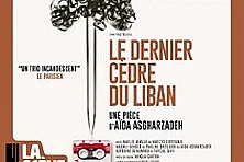 Le Dernier Cèdre du Liban - La Scène Montparnasse, Paris