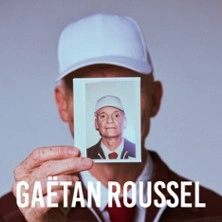 Gaëtan Roussel - Tournée