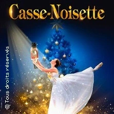 Casse-Noisette - Ballet Féerique - Paris & Tournée