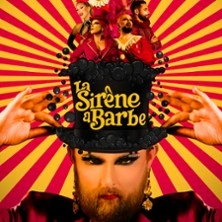 La Sirène à Barbe, Le Drag Show de la Sirène - Théâtre à l'Ouest, Caen