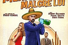 Le Mexicain Malgré Lui