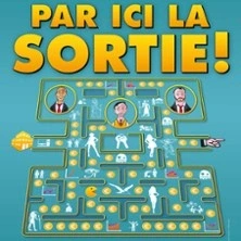 Par Ici La Sortie !