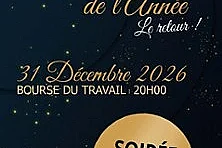 Le Grand Soir de l'Année - Bourse du Travail - Lyon