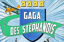 Gaga des Stéphanois - Le Triomphe, Saint- Etienne
