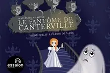 Le Fantôme de Canterville - Essaïon Théâtre, Paris