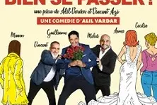 Tout Va Bien se Passer ! - La Comédie Saint-Martin, Paris