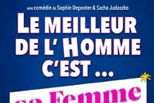 Le Meilleur de l’Homme C’est sa Femme - Théâtre Moliere, Bordeaux
