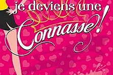C'est Décidé je Deviens une Connasse