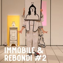 Immobile & Rebondi #2