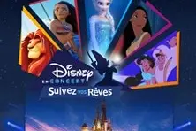 Disney en Concert - Suivez vos rêves - Tournée