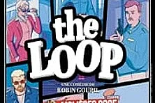The Loop - Tournée