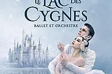 Le Lac des Cygnes - Ballet & Orchestre - Paris & Tournée 2027